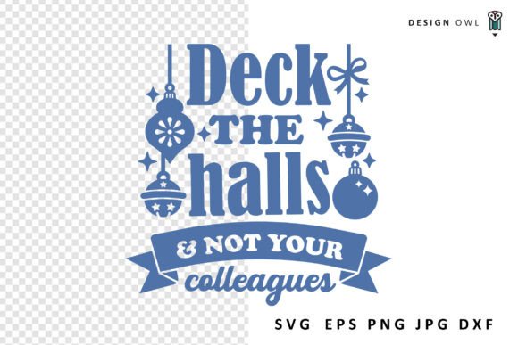 Deck the Halls Graphics for Crafts