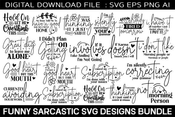 Funny Sarcastic SVG Designs Bundle for Graphics and Crafts
