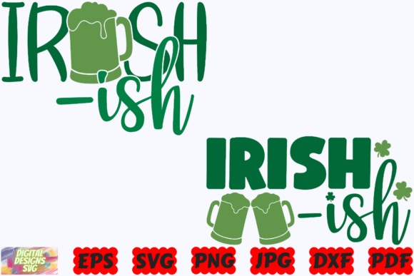 Irish-ish SVG Funny St Patrick’s Day