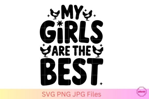 My Girls Are the Best SVG: A Graphic for Branding and Crafts
