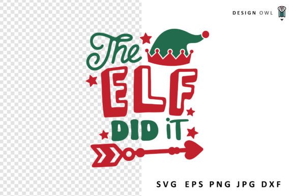 The Elf Did It - Funny Christmas SVG